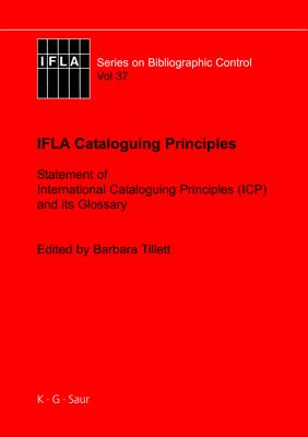 Ifla Cataloguing Principles: Th