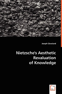 【预订】nietzsches aesthetic revaluation of