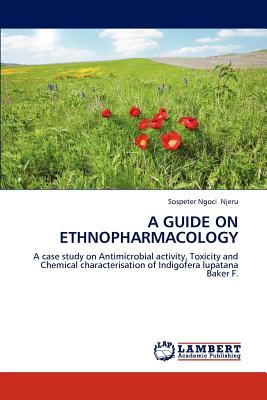 A Guide on Ethnopharmacology