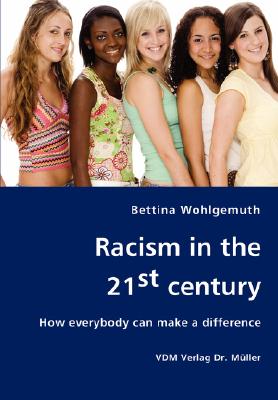 【预订】racism in the 21st century