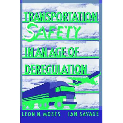 预订 Transportation Safety in an Age of Deregulation