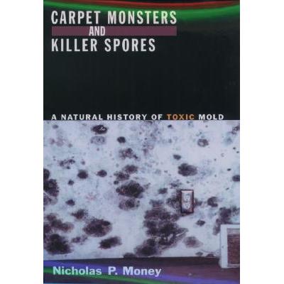 预订 Carpet Monsters and Killer Spores: A Natural...