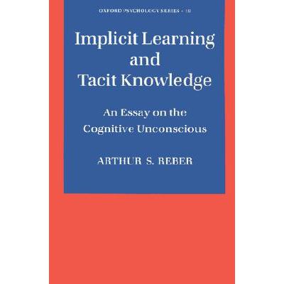 预订 Implicit Learning and Tacit Knowledge: An Es...