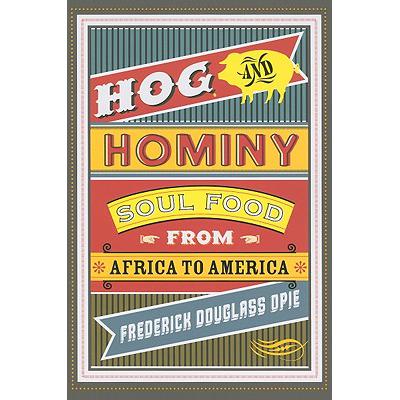 预订 Hog and Hominy: Soul Food from Africa to Ame...