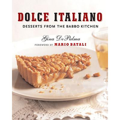 预订 Dolce Italiano: Desserts from the Babbo Kitchen