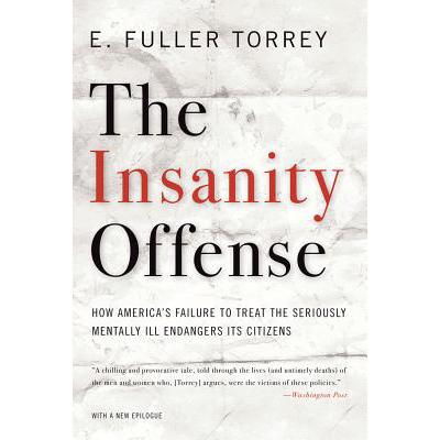 预订 the insanity offense: how americas failure .