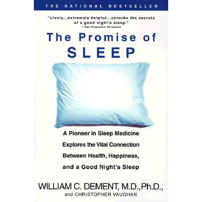 预订 The Promise of Sleep: A Pioneer in Sleep Med...
