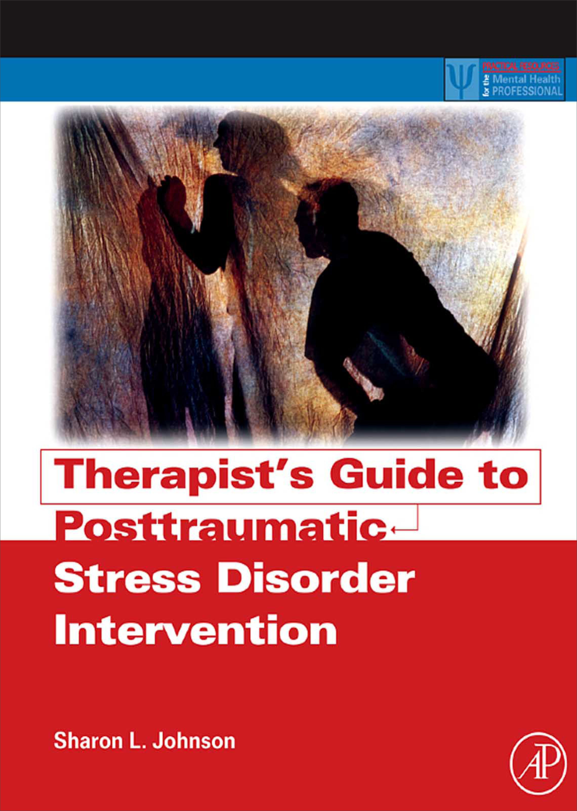 therapists guide to posttraumatic stress disorder intervention