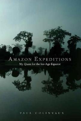 Amazon Expeditions: My Quest for th txt格式下载