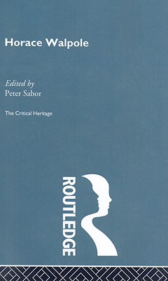 【预订】horace walpole: the critical