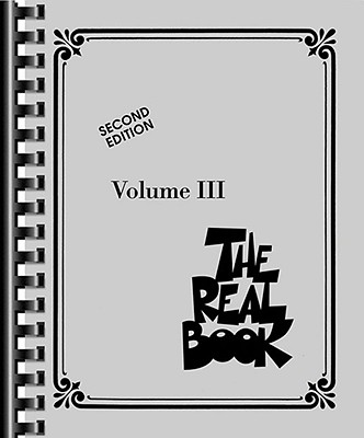 The Real Book - Volume III: C