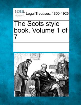 【预订】the scots style book. volume 1 of