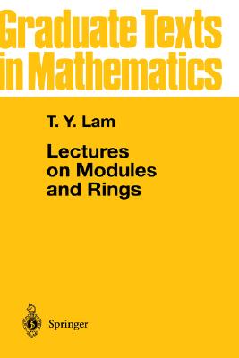 Lectures on Modules and Rings