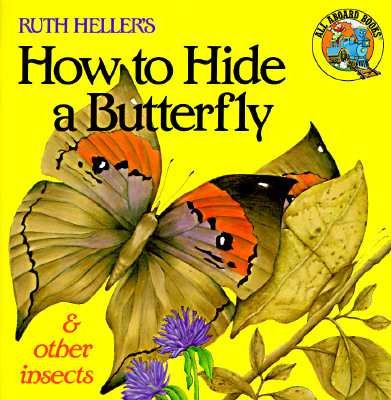How to Hide a Butterfly and Other