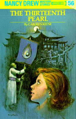 Nancy Drew 56: The Thirteenth