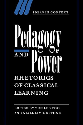 Pedagogy and Power: Rhetorics of
