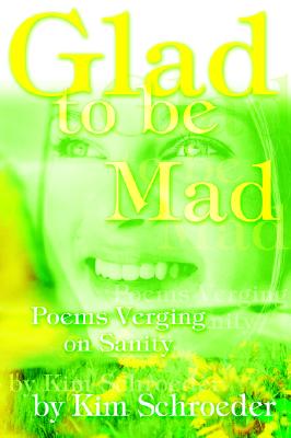 【预订】glad to be mad: poems verging o