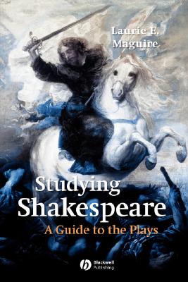 Studying Shakespeare: A Guide To The