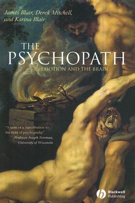 The Psychopath - Emotion And The
