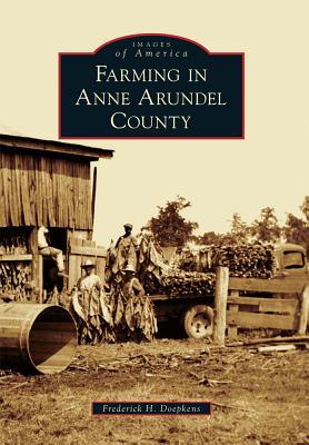 【预订】farming in anne arundel county