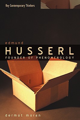 Edmund Husserl - Founder Of