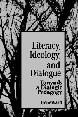 【预订】literacy ideol dialogue: towards