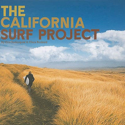 The California Surf Project [With