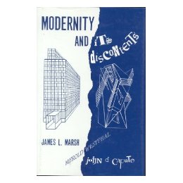 Modernity and Its Discontents