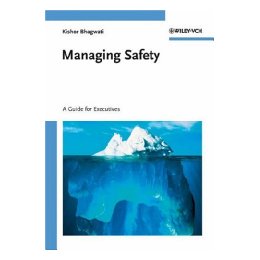 Managing Safety - A Guide For
