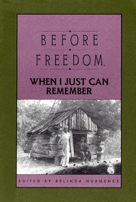 Before Freedom, When I Just Can