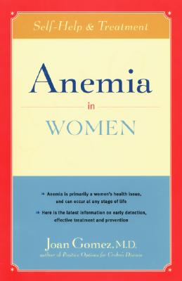 Anemia in Women: Self-Help and