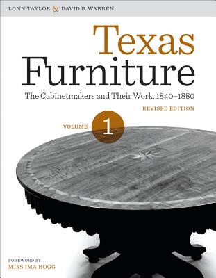 Texas Furniture, Volume One: Th