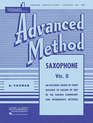 Rubank Advanced Method: Saxophone, Vol.
