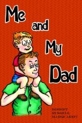 Me and My Dad
