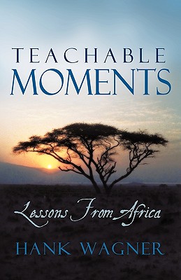 Teachable Moments: Lessons from