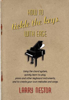 【预订】how to tickle the keys with ease