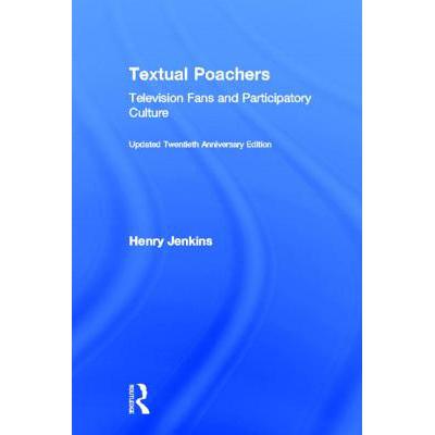 预订 textual poachers : television fans and parti.