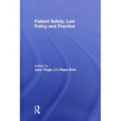 预订 Patient Safety, Law Policy and Practice