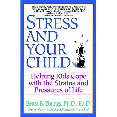 预订 Stress and Your Child: Helping Kids Cope with the Strains and Pressures of Life