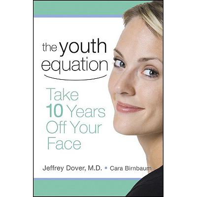 预订 The Youth Equation: Take 10 Years Off Your Face