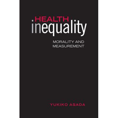 预订 Health Inequality : Morality and Measurement