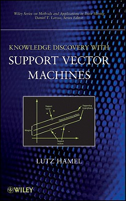 Knowledge Discovery With Support Vector