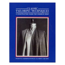 Classic Tailoring Techniques: A