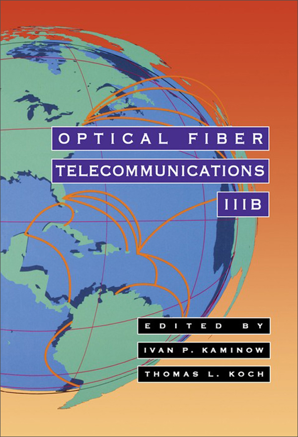 optical fiber telecommunications iiib