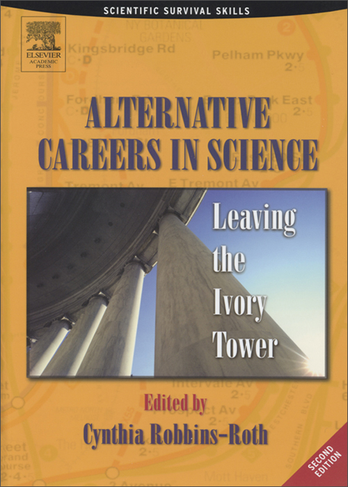 alternative careers in science, leaving the ivory tower