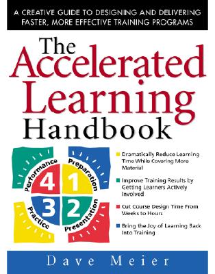 The Accelerated Learning Handbook: A