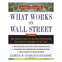 现货 What Works on Wall Street, Fourth Edition: T...