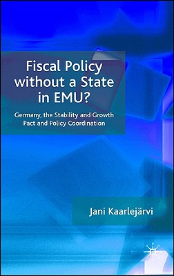 Fiscal Policy Without a State in