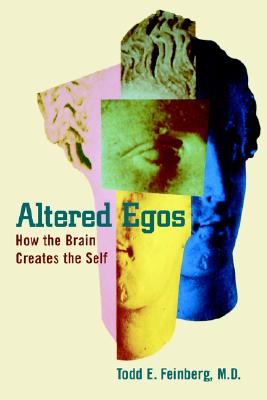 【预订】altered egos: how the brain creates the
