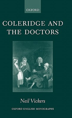 Coleridge and the Doctors: